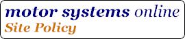Motor Systems Online - Site Policy